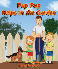 Omslagafbeelding: Pup Pup Helps in the Garden