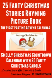 表紙画像: 25 Smelly Christmas Stories Rhyming Picture Book