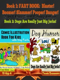 Omslagafbeelding: Comic Illustration Book For Kids With Dog Farts - Fart Book For Kids