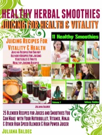 Cover image: Herbal Recipes: 25 Healthy Herbal Smoothies
