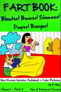 Cover image: Comic Books For Kids: Hilarious Books For Teens: FART BOOK: Blaster! Boomer! Slammer! Pooper! Banger!