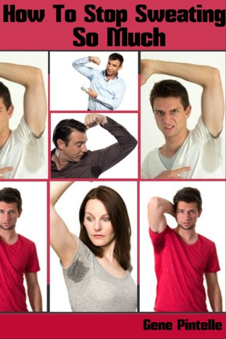 Cover image: Prepping: Stop Sweating Instant Hacks For Sweat Free Skin