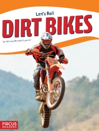 Cover image: Dirt Bikes 1st edition 9781635170535