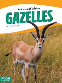 صورة الغلاف: Gazelles 1st edition 9781635172621