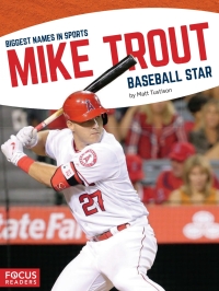 Cover image: Mike Trout 1st edition 9781635174908
