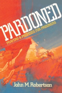 Imagen de portada: Pardoned: Prayers and Promises for Prisoners 9781635252194