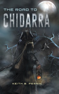Cover image: The Road to Chidarra 9781635254983