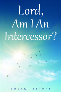 Omslagafbeelding: Lord, Am I An Intercessor? 9781635258189