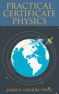 Cover image: Practical Certificate Physics 9781645698258