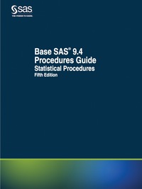Cover image: Base SAS 9.4 Procedures Guide 5th edition 9781635260199