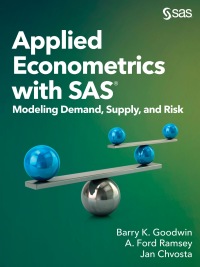 Cover image: Applied Econometrics with SAS 9781629604077
