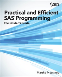 Imagen de portada: Practical and Efficient SAS Programming 1st edition 9781635260236