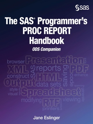 Cover image: The SAS Programmer's PROC REPORT Handbook 9781635262810