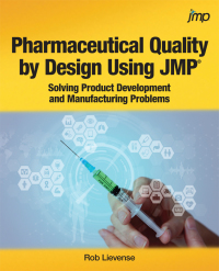 Omslagafbeelding: Pharmaceutical Quality by Design Using JMP 9781629608648