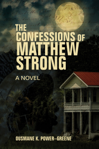 Cover image: The Confessions of Matthew Strong 9781635422085