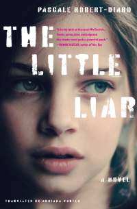 Cover image: The Little Liar 9781635424164