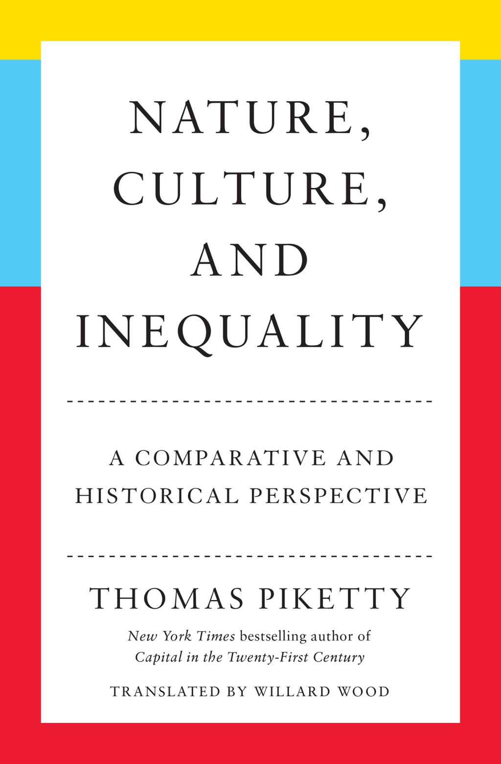 Nature, Culture, and Inequality A Comparative and Historical Perspective