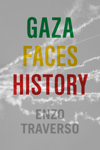 Cover image: Gaza Faces History 9781635425543