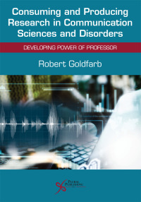 Cover image: Consuming and Producing Research in Communication Sciences and Disorders 1st edition 9781635500677