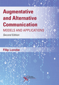 Cover image: Augmentative and Alternative Communication: Models and Applications 2nd edition 9781635501223