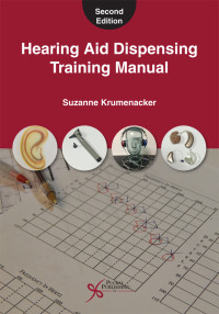 Cover image: Hearing Aid Dispensing Training Manual 2nd edition 9781635501315