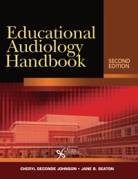 表紙画像: Educational Audiology Handbook 2nd edition 9781635501667