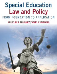Omslagafbeelding: Special Education Law and Policy: From Foundation to Application 1st edition 9781635502312