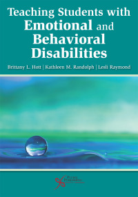 Imagen de portada: Teaching Students with Emotional and Behavioral Disabilities 1st edition 9781635502251