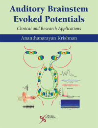 Cover image: Auditory Brainstem Evoked Potentials: Clinical and Research Applications 1st edition 9781635502398