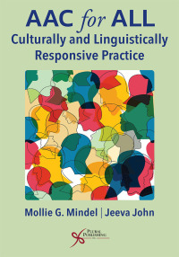 Omslagafbeelding: AAC for All: Culturally and Linguistically Responsive Practice 1st edition 9781635502855