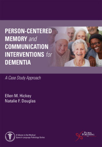 Immagine di copertina: Person-Centered Memory and Communication Interventions for Dementia: A Case Study Approach 1st edition 9781635503012