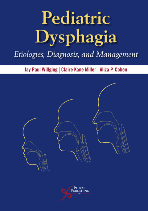 Pediatric Dysphagia: Etiologies, Diagnosis, and Management, 1st Edition - FULL INSTANT DOWNLOAD | PDF DOCX EPUB