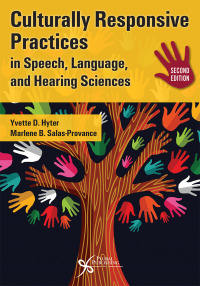 Omslagafbeelding: Culturally Responsive Practices in Speech, Language and Hearing Sciences 2nd edition 9781635506501