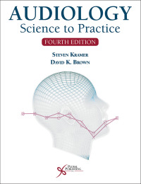 Cover image: Audiology: Science to Practice 4th edition 9781635503463