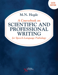 Cover image: A Coursebook on Scientific and Professional Writing for Speech-Language Pathology 6th edition 9781635504019