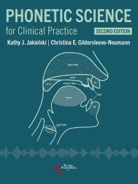 Imagen de portada: Phonetic Science for Clinical Practice 2nd edition 9781635504057