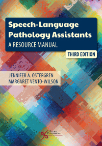 Cover image: Speech-Language Pathology Assistants: A Resource Manual 3rd edition 9781635504156