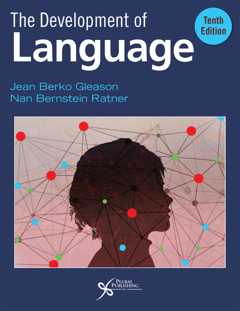 The Development of Language, 10th Edition - FULL INSTANT DOWNLOAD | PDF DOCX EPUB