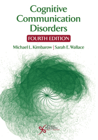 Cover image: Cognitive Communication Disorders, Fourth Edition 4th edition 9781635505115
