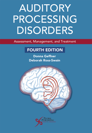 Cover image: Auditory Processing Disorders: Assessment, Management, and Treatment 4th edition 9781635506549
