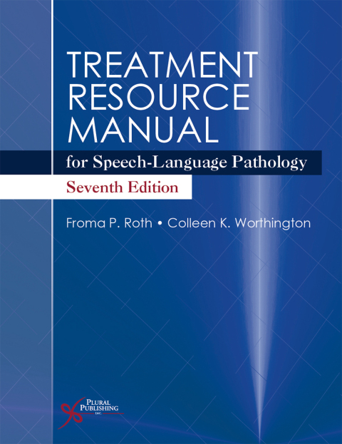 Treatment Resource Manual for Speech-Language Pathology, Seventh Edition, 7th Edition - FULL INSTANT DOWNLOAD | PDF DOCX EPUB