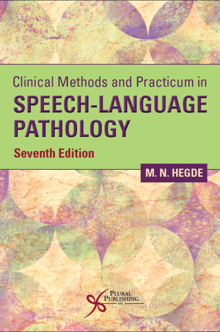 Cover image: Clinical Methods and Practicum in Speech-Language Pathology, Seventh Edition 7th edition 9781635506914