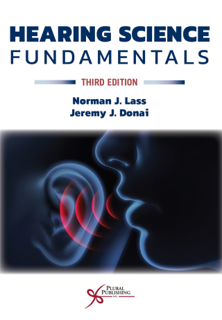 Cover image: Hearing Science Fundamentals, Third Edition 3rd edition 9781635507720