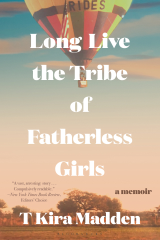 صورة الغلاف: Long Live the Tribe of Fatherless Girls 1st edition 9781635574760
