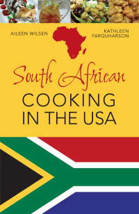 Imagen de portada: South African Cooking in the USA 9781626542037