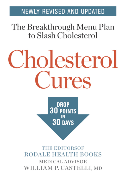 Cholesterol Cures: Featuring the Breakthrough Menu Plan to Slash Cholesterol by 30 Points in 30 Days - FULL INSTANT DOWNLOAD | PDF DOCX EPUB