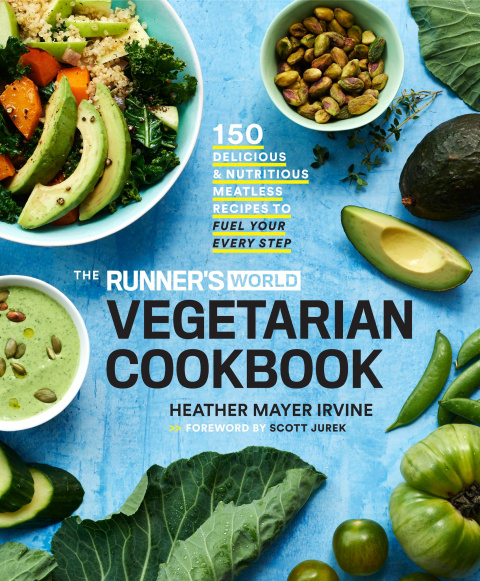 The Runner's World Vegetarian Cookbook: 150 Delicious and Nutritious Meatless Recipes to Fuel Your Every Step - FULL INSTANT DOWNLOAD | PDF DOCX EPUB