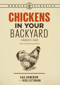 Cover image: Chickens in Your Backyard, Newly Revised and Updated 9781635650969