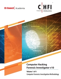 Cover image: Computer Hacking Forensics Investigator (CHFI) Version 10 eBook w/ iLabs (Volume 1) 10th edition 9781635676853