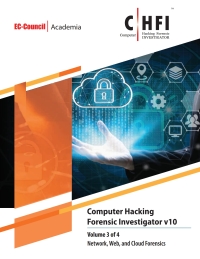 Cover image: Computer Hacking Forensics Investigator (CHFI) Version 10 eBook w/ iLabs (Volume 3) 10th edition 9781635676877